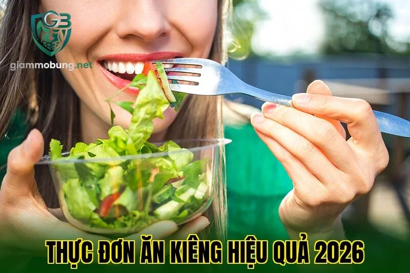 Thực đơn ăn kiêng hiệu quả 2026