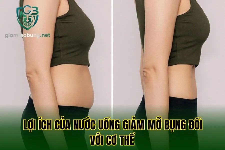 Lợi ích của nước uống giảm mỡ bụng đối với cơ thể