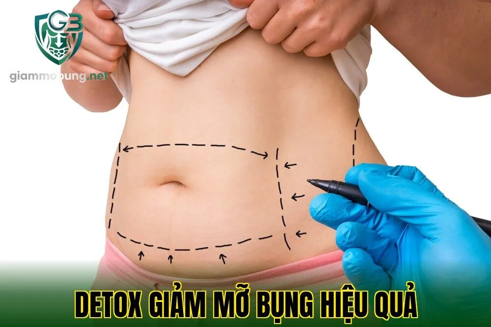 DETOX GIẢM MỠ BỤNG HIỆU QUẢ
