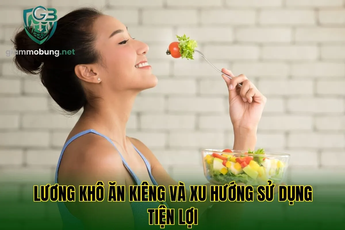 Lương khô ăn kiêng và xu hướng sử dụng tiện lợi